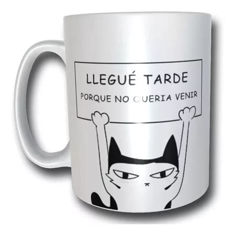 Taz N Taza Gato Llegu Tarde Porque No Quer A Venir Cuotas Sin Inter S