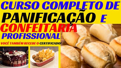 Técnicas Panificação e Confeitaria Profissionais CURSO COMPLETO DE