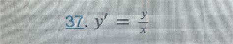 Solved y'=yx | Chegg.com