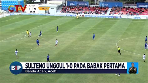 Hasil Sepak Bola Pon Xxi Aceh Sumut Sulawesi Tengah Vs Jateng