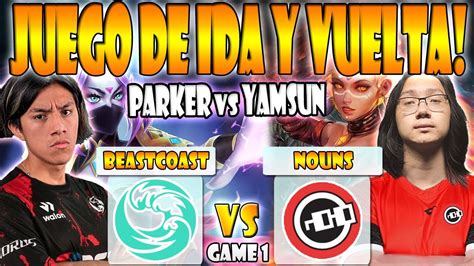 Beastcoast Vs Nouns Bo3 Game 1 Parker Scofield Vs Lelis Gunnar Bts