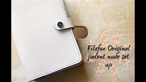 Filofax Original Personal Planner Patent Nude Set Up Youtube