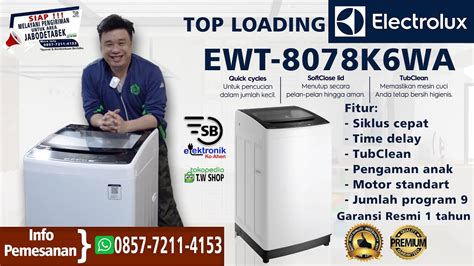 ELECTROLUX 8 KG TOP LOADING EWT 8078K6WA YouTube