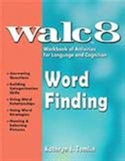 Walc Word Finding Workbook Of Activities For Language And Cognition