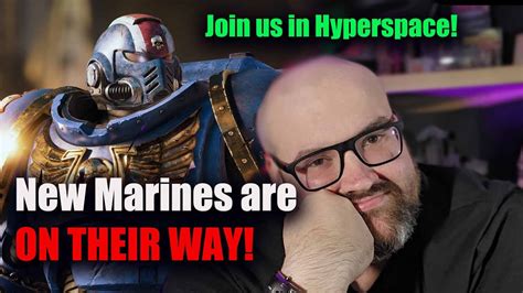 Warhammer 40k New Space Marines Are On Their Way Join Us This Month