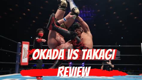 Review Shingo Takagi Vs Kazuchika Okada Njpw Dominion D Prime