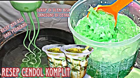 Resep Cendol Tapioka Tepung Beras Asli Dari Pedagang Cara Buat Nya