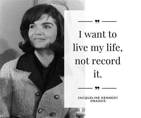 10 Inspiring Quotes by Jackie Kennedy