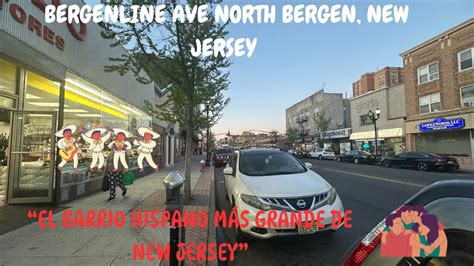 ASÍ ES BERGENLINE NORTH BERGEN NEW JERSEY EL BARRIO MAS HISPANO DE