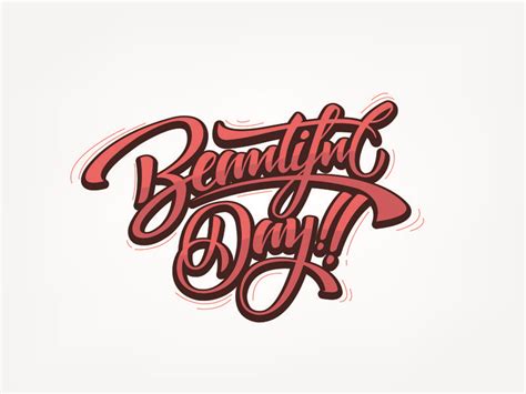 The Word Beautiful Day Written In Pink Ink On A White Background With