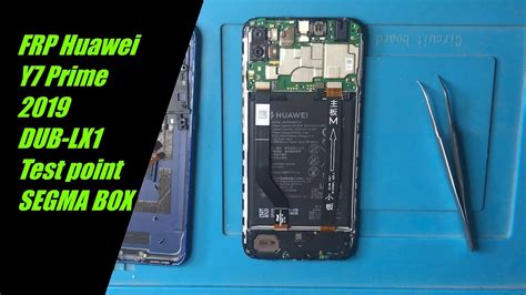 Huawei Y7 Prime 2019 Dub Lx1 Frp Remove Done Test Point By Segma Box Youtube