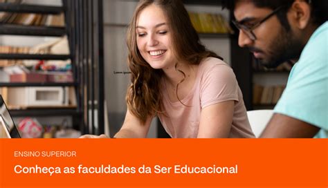 Ser Educacional conheça todas as faculdades do grupo PRAVALER