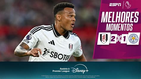 Fulham Conta Brilho De Dupla Ex Arsenal E Bate Leicester Na Premier