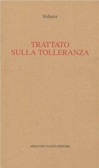 Il trattato sulla tolleranza Voltaire Libro Armando Dadò Editore