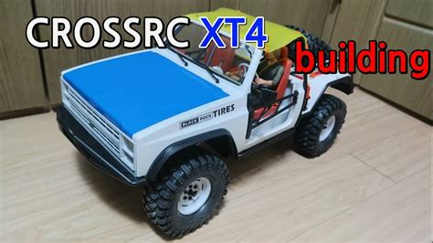 Crossrc Xt Unboxing Building Trial Rc Kit Scale Off Road Rc