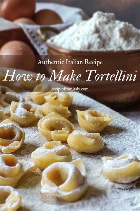 How to Make Traditional Italian Tortellini from Scratch - Recipes from ...