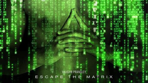 Vaughn Prangley Escape The Matrix Visualiser Youtube