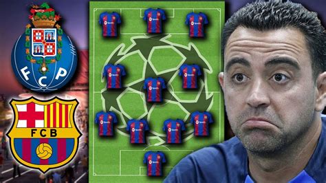 EL 11 POTENCIAL DEL BARCELONA VS OPORTO UEFA CHAMPIONS LEAGUE BARÇA