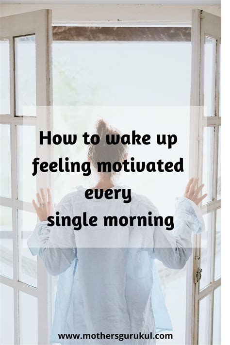 How To Wake Up Feeling Motivated Every Single Morning