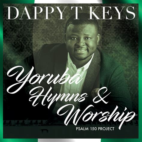 Nigerian Worship & Hymns | DappyTKeys