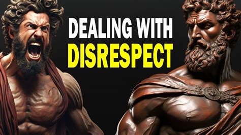 7 STOIC TECHNIQUES To Handle DISRESPECT MUST WATCH Stoicism YouTube