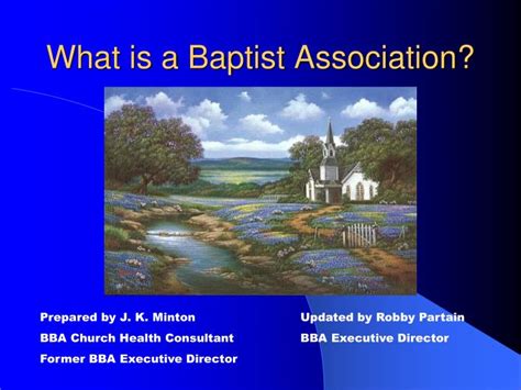 Ppt What Is A Baptist Association Powerpoint Presentation Free Download Id 2840272