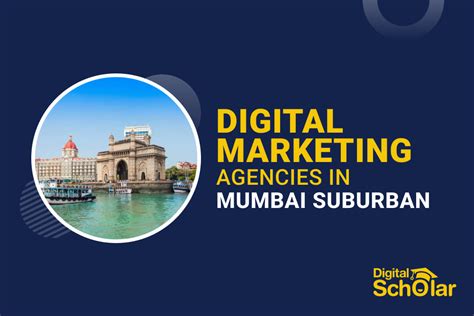 Top 10 Digital Marketing Agencies In Mumbai Suburban