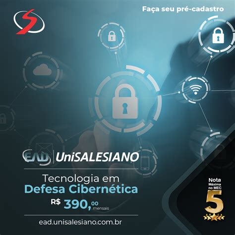 Tecnologia Em Defesa Cibern Tica Ead Unisalesiano