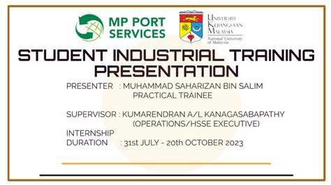 Student Industrial Training Presentation By Muhammad Saharizan Salim On