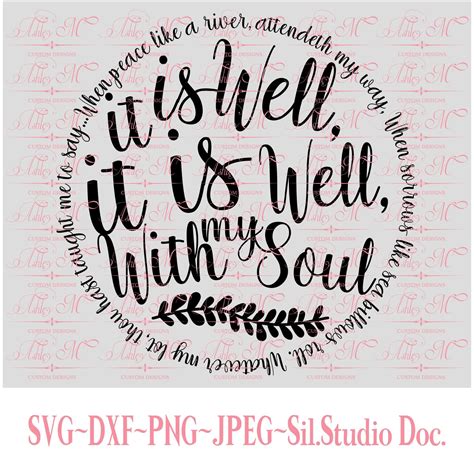 It Is Well With My Soul Hymn Svg Christian Svg Scripture Etsy