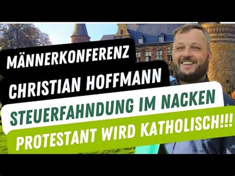 Christian Hoffmann Zeugnis Steuern Hinterzogen Protestant Wird