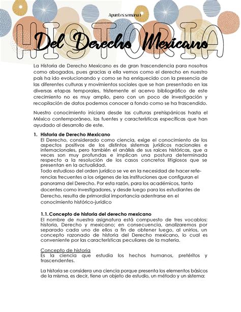 Apuntes Semana 1 Historia DEL Derecho Mexicano La Historia De Derecho