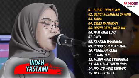 INDAH YASTAMI COVER SURAT UNDANGAN FULL ALBUM TERBARU 2022 YouTube