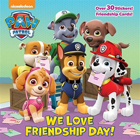 We Love Friendship Day Paw Patrol Br