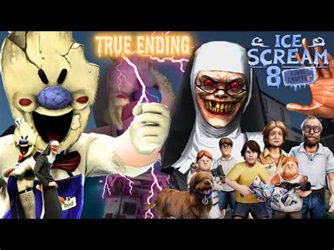 ICE SCREAM 8 TRUE ENDINGFull GAMEPLAY This Is The End The End