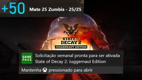 State Of Decay Solicita O Semanal Xbox Game Pass Guia Mate