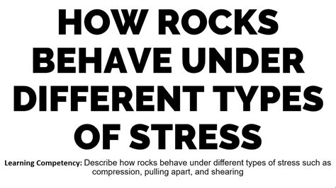 Deformation Of Rocks Behavior Of Rocks Under Different Types Of Stress Earth Science Youtube