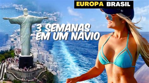 Navio De Cruzeiro Da Europa Para O Brasil I Ep Pt Youtube