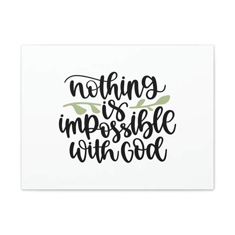 Scripture Walls Luke 1 37 Nothing Is Impossible With God Christian Wall