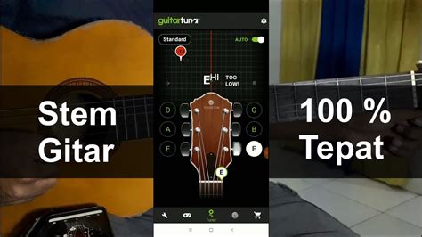 Cara Stem Gitar Bagi Pemula Menggunakan Aplikasi Chord Gitar Youtube