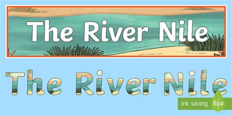 The River Nile Themed Display Pack Teacher Made Twinkl