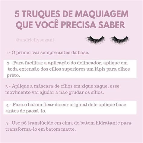 Blog Da Andrielly Maquiagem On Instagram Dica De Hoje 5 Truques