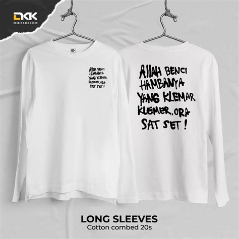 Jual Desain Kaos Keren Kaos Kata Kata Desain Ora Sat Set Shopee