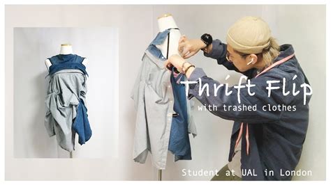 Thrift Flip Diy Clothing Transformations Fashion Student At Ual