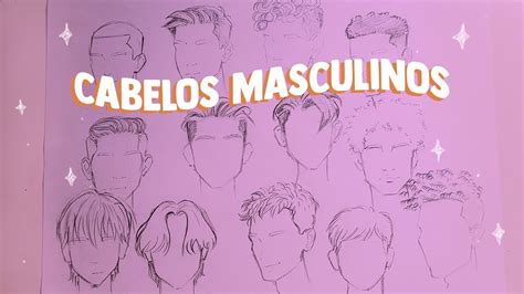 Desenhando Cabelos Masculinos De Diferentes Tipos Youtube