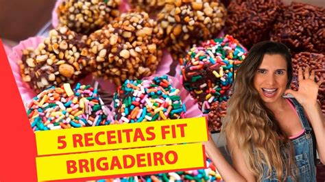 5 RECEITAS FIT DE BRIGADEIRO FÁCEIS e DELICIOSOS Doces fitness