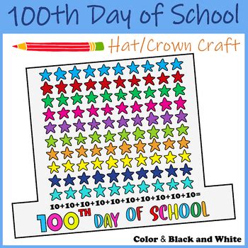 100th Day of School Hat Craft Coloring Headband Paper Template for ...