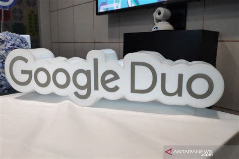 Google Duo Tambah Fitur Penghemat Data Antara News