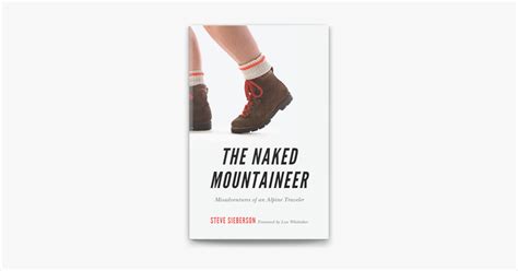 The Naked Mountaineer Steve Sieberson Apple Books