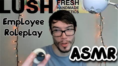 Asmr Lush Employee Roleplay Soft Spoken Asmr Lush Cosmetics